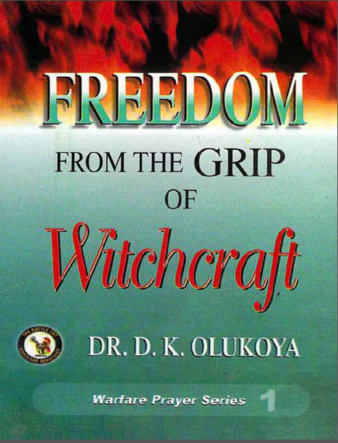 Cover of Freedom From The Grip OF Witchcraft