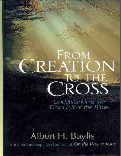 Cover of From Creation To The Cross