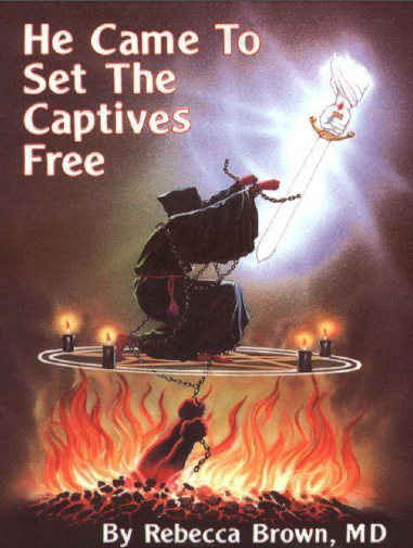 Cover of He Came to Set The Captives Free